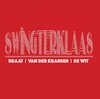 Braat & Van Der Krabben & De Wit - Swingterklaas (CD)