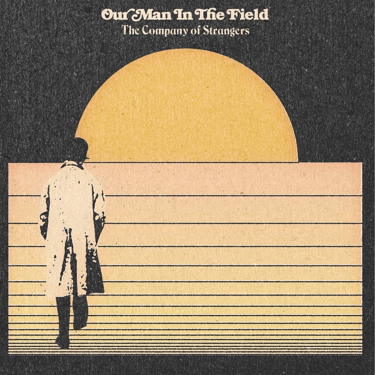 Our Man In The Field - The Company Of Strangers (CD)