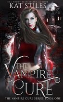 The Vampire Cure Series - The Vampire Cure