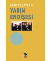 Yarın Endişesi