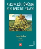 Avrupa Kültüründe Kusursuz Dil Arayışı