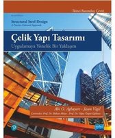 Çelik Yapı Tasarımı-Uygulamaya Yönelik Bir Yaklaşım