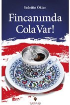 Fincanımda Cola Var