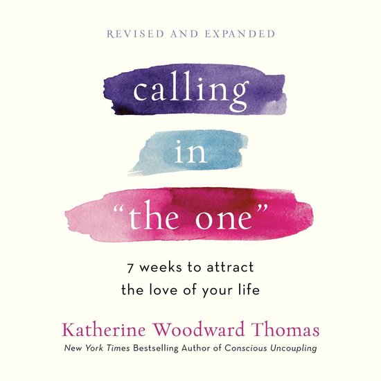 Calling in "The One" Revised and Expanded - cover