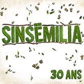 Sinsemilia - 30 Ans (CD)