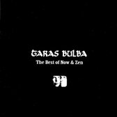 Taras Bulba - Best Of Now & Zen (CD)