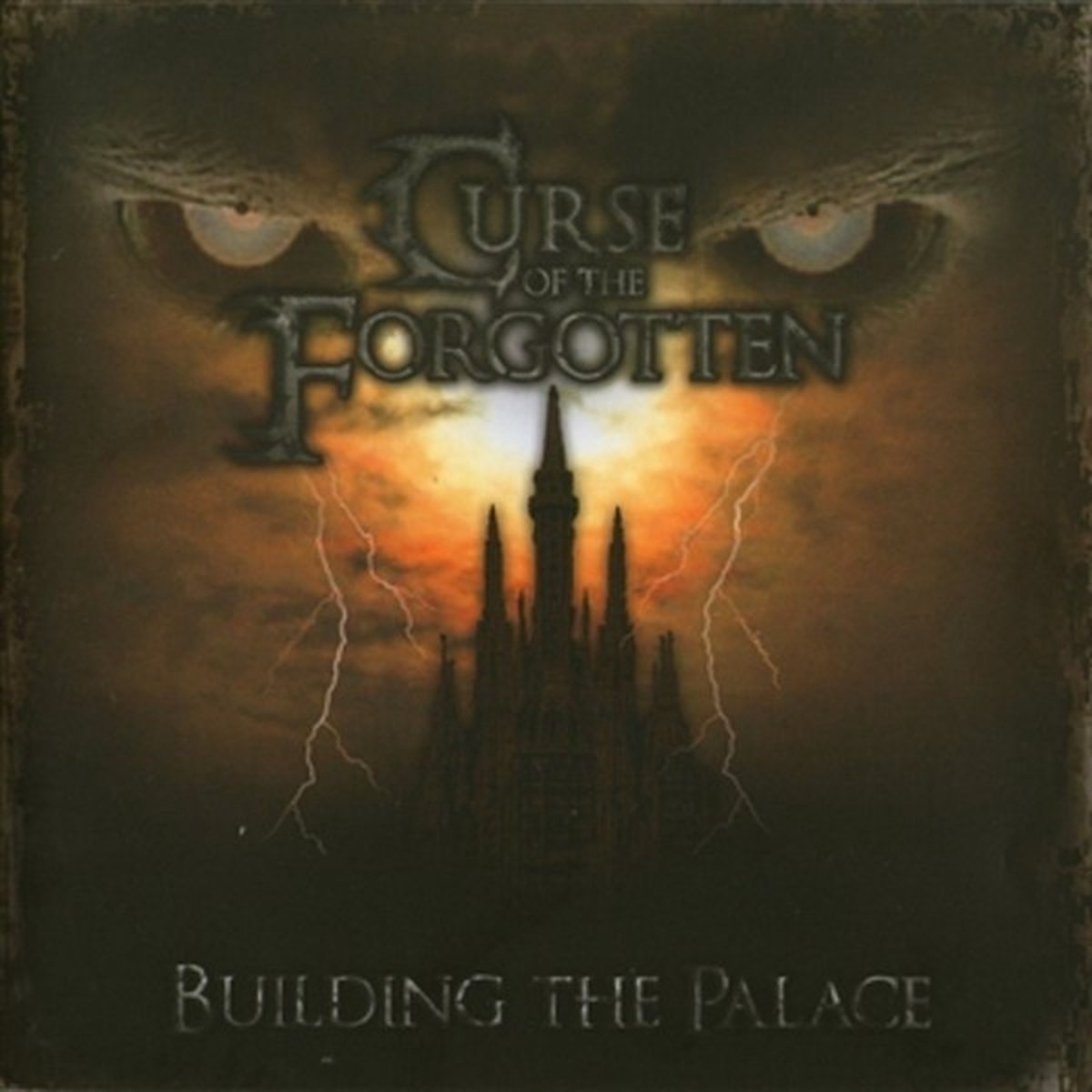 Curse Of The Forgotten - Building The Palace (CD)