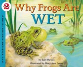 Let's-Read-and-Find-Out Science 2 - Why Frogs Are Wet