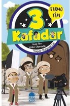 Nasıl Film Yıldızı Olamadık 3 Kafadar Tekno Tim