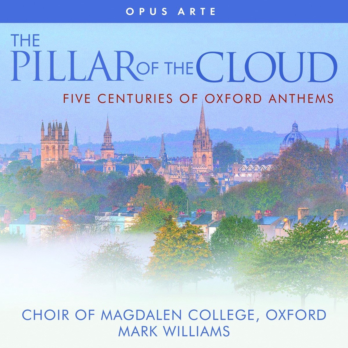 Magdalen College Choir Oxford, Mark Williams - The Pillar Of The Cloud (CD)