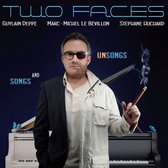 Guylain Deppe - Two Faces Songs And Unsongs (CD)