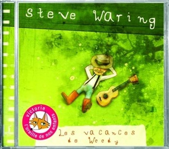Steve Waring - Les Vacances De Woody (CD)