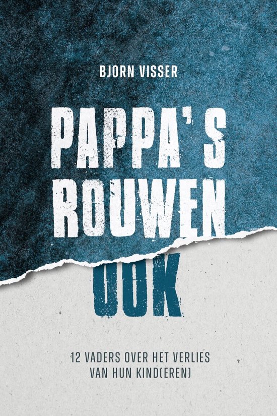 Pappa's rouwen ook - cover