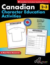 Character Development- Canadian Character Education Activities Grades 2-3