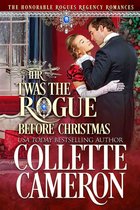 The Honorable Rogues® 7 - ’Twas the Rogue Before Christmas