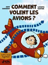 Comment volent les avions ?