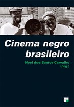 Campo Imagético - Cinema negro brasileiro