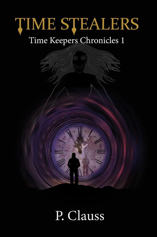 Time Stealers (ebook), P Clauss 9798886225914 Boeken