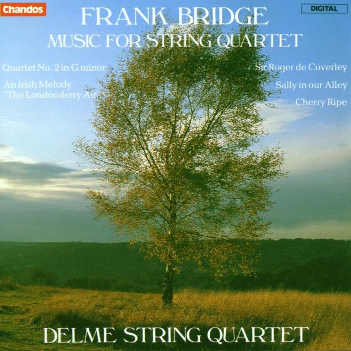 Bridge: String Quartet No2; Sir Roger de Coverley, Christmas dance H155