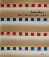 Collectie collection Jeanne & Charles Vandenhove