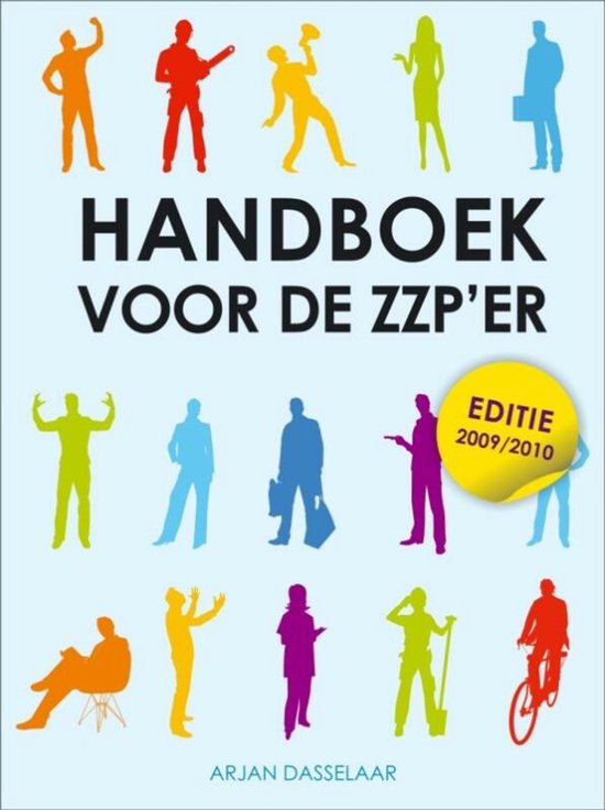 De cover van het boek 'Handboek voor de ZZP'er' toont felgekleurde silhouetten van mensen in actie.