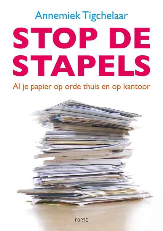 Cover van het boek 'Stop de stapels' van Annemiek Tigchelaar