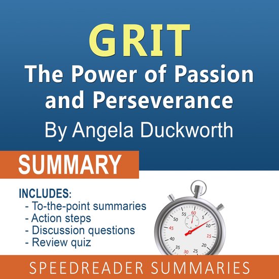 Summary of Grit by Angela Duckworth, Speedreader Summaries 9798822639584 Boeken