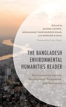 Environment and Society - The Bangladesh Environmental Humanities Reader