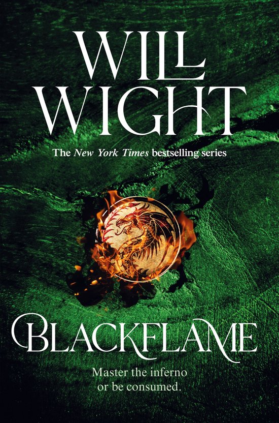 Boekomslag van Blackflame door Will Wight met een brandend drakenzegel op een donkergroene, getextureerde achtergrond.