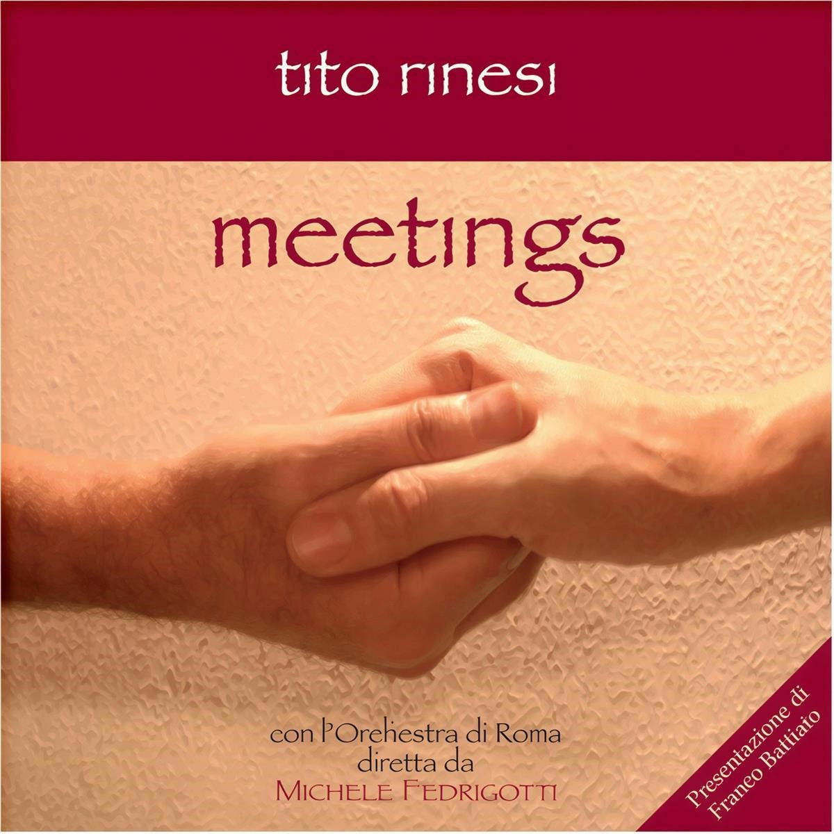 Tito Rinesi - Meetings (CD)