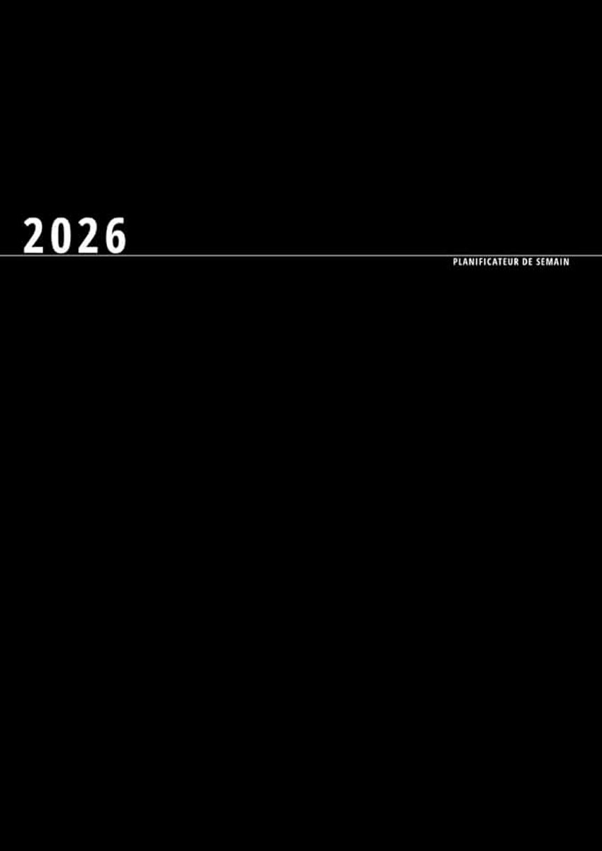 Planificateur de semaine 2026: Carnet de notes / Agenda personnel ou Liste des tâches, Noir classique (53 semaines), Format XXL