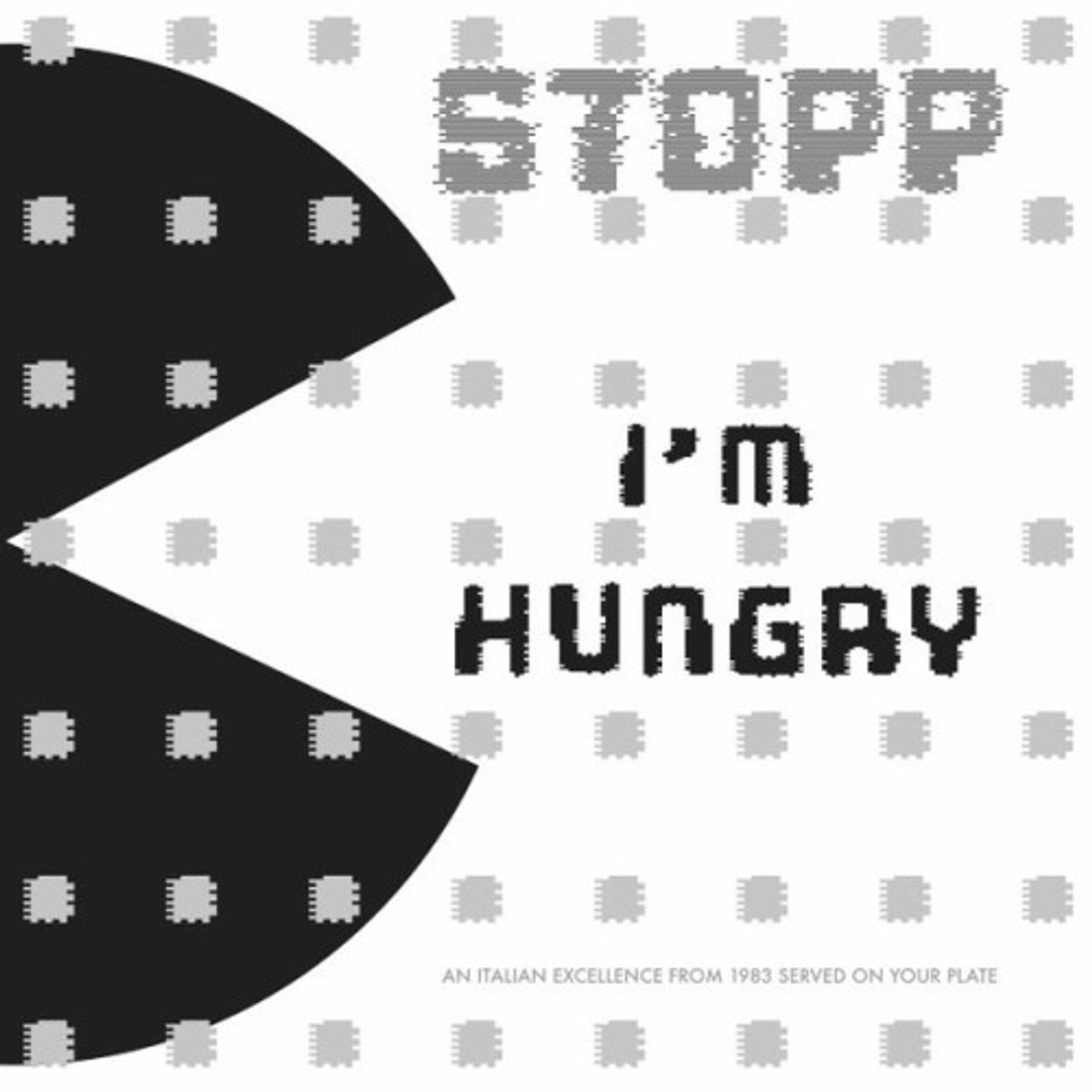 Stopp - I'm Hungry