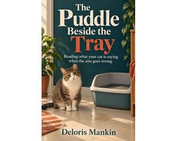 The Puddle Beside the Tray