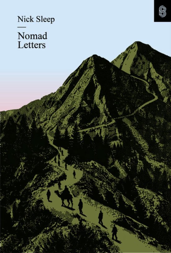 Boekomslag Nomad Letters van Nick Sleep met een illustratie van een karavaan op een bergpad.