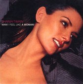 Man! I Feel Like A Woman!, Shania Twain | Media condition: Very Good (VG) | CD, Single, Car