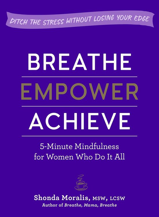 Breathe, Empower, Achieve - cover