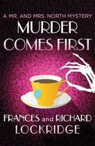 The Mr. and Mrs. North Mysteries - Murder Comes First