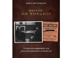 Meneer de notaris notaris