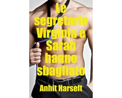 Le segretarie Virginia e Sarah hanno sbagliato