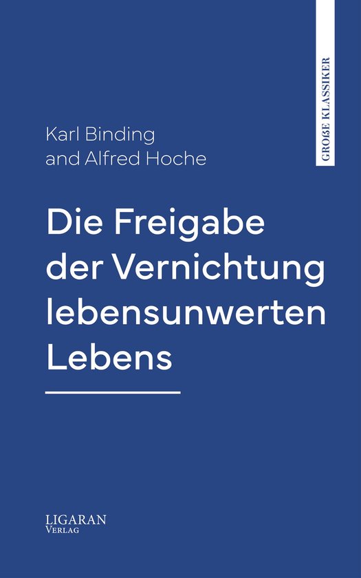 Die Freigabe der Vernichtung lebensunwerten Lebens - cover