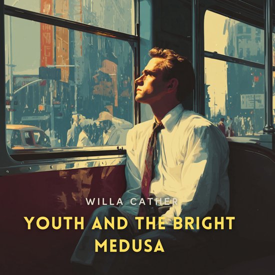 Youth and the Bright Medusa - cover
