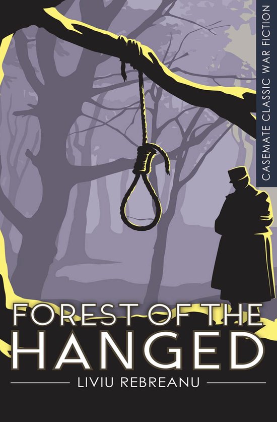 Casemate Classic War Fiction 11 - Forest of the Hanged - cover