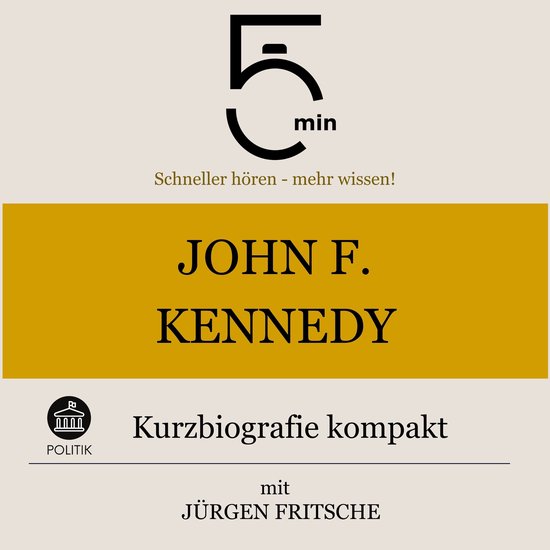 John F. Kennedy: Kurzbiografie kompakt - cover