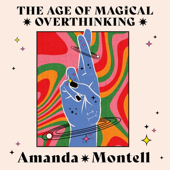 The Age of Magical Overthinking - cover