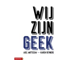 Wij zijn geek