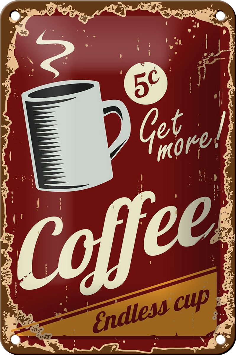 Blechschild Retro 12x18cm Kaffee Coffee endless cup