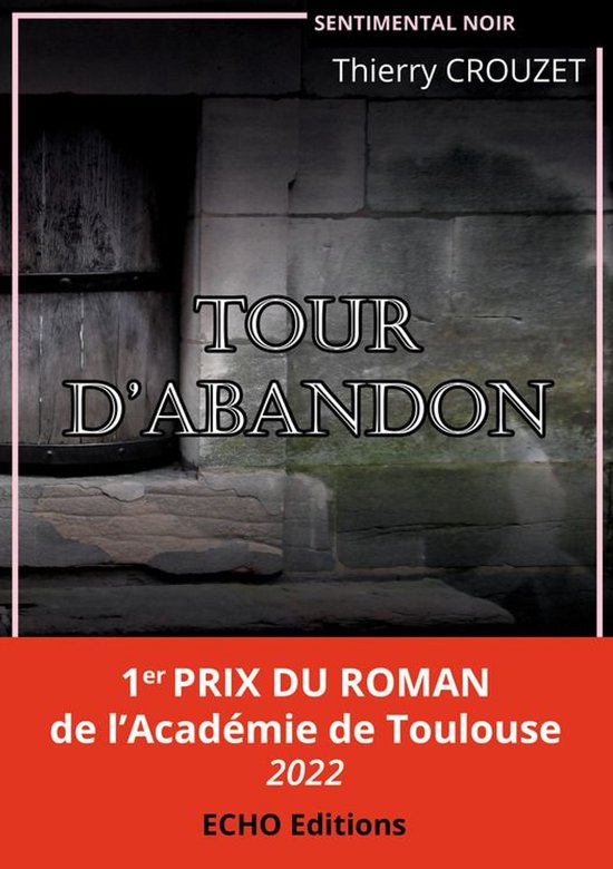Sentimental - Tour d’abandon