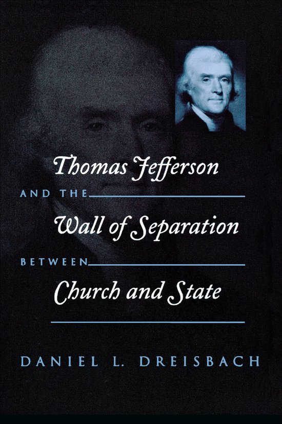 Critical America - Thomas Jefferson and the Wall of Separati ... - cover