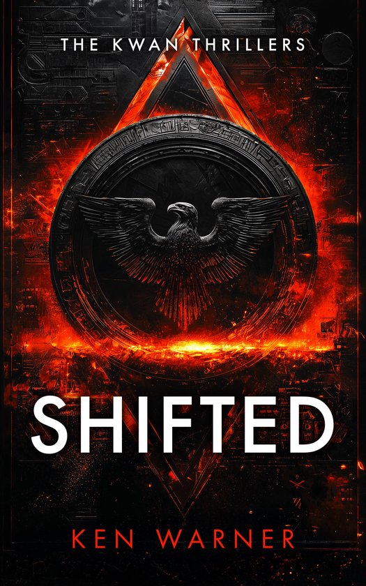 The Kwan Thrillers- Shifted - cover