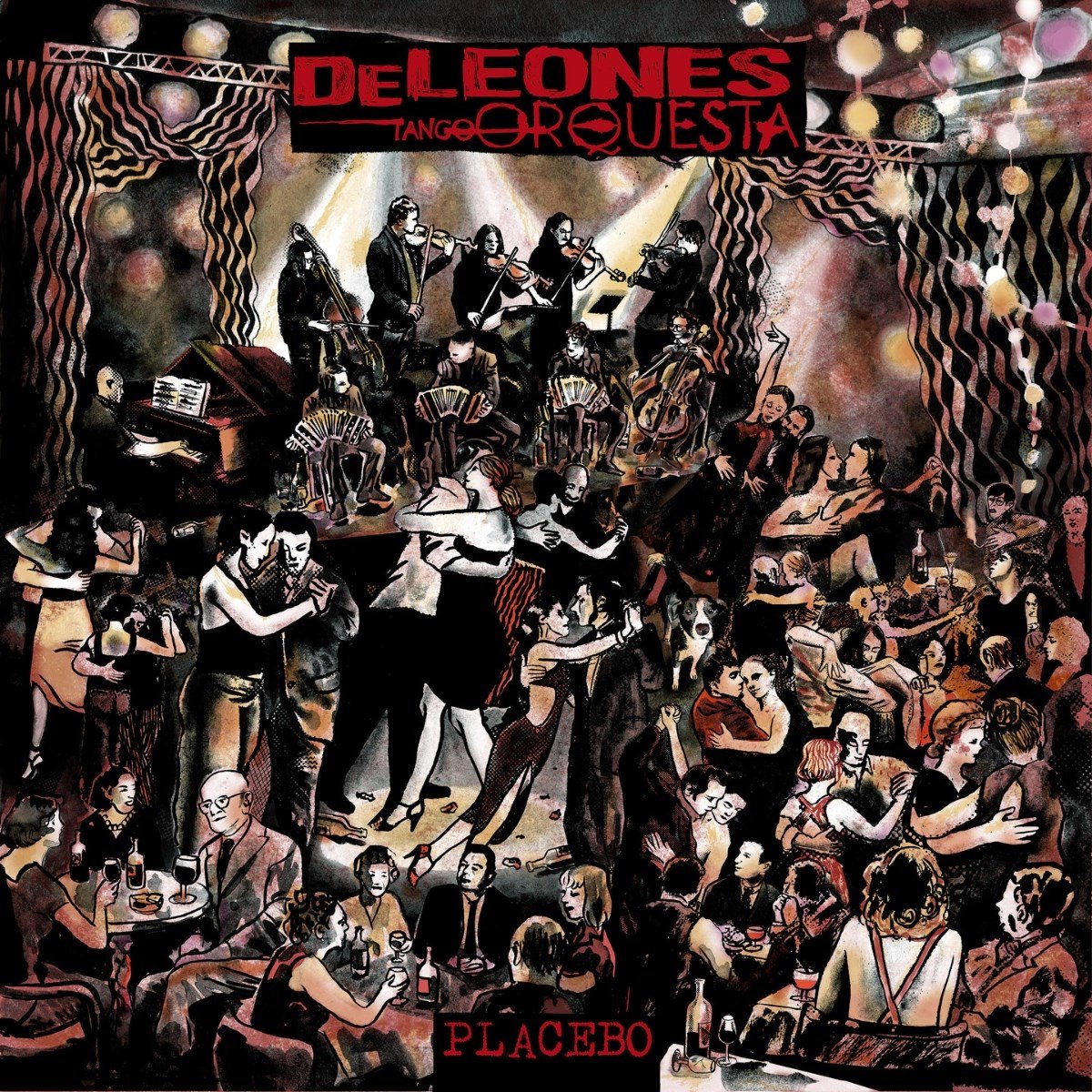 Deleones Tango Orquesta - Placebo (LP)